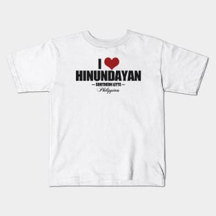 I Love Hinundayan, Southern Leyte Kids T-Shirt